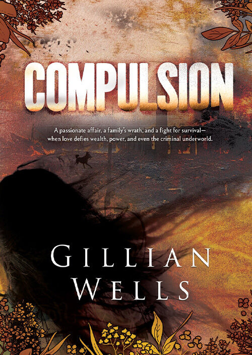 Compulsion - Gillian Wells